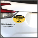 CAUTION Training For 26.2 Runner Decal or Car Magnet